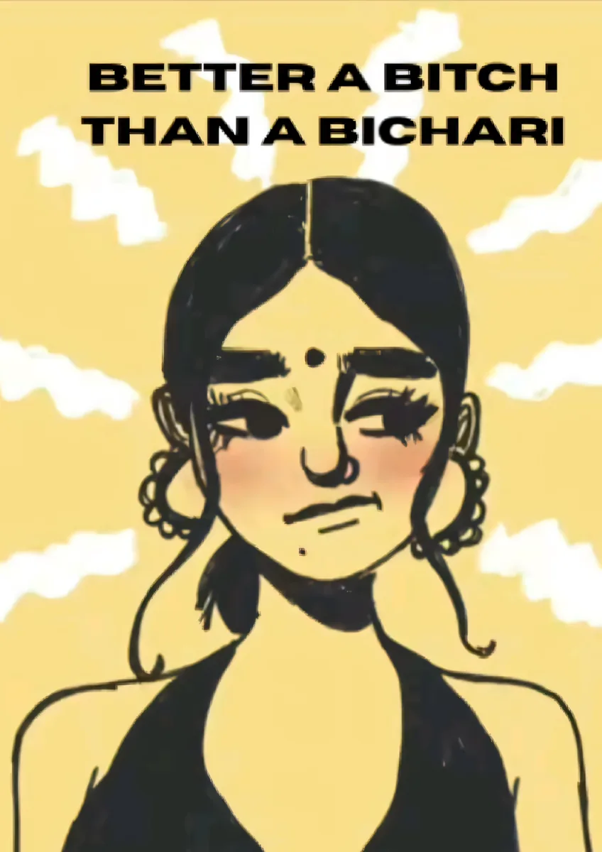 Better A Bitch Than Bichari Poster