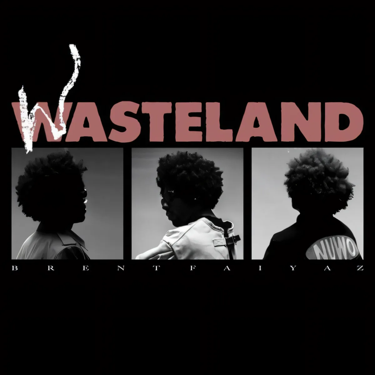 Brent Faiyaz Wasteland Poster
