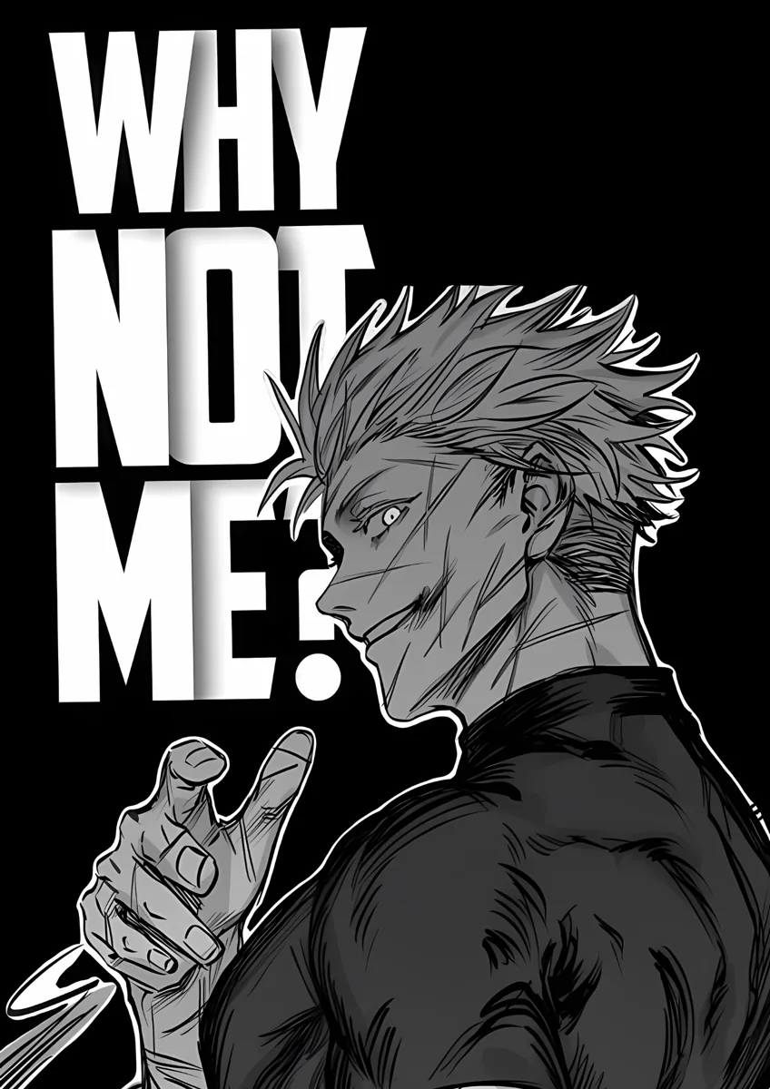Gojo Satoru Why Not Me Poster