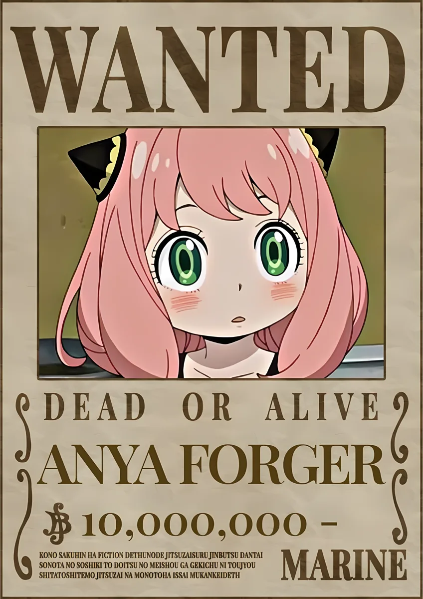 Wanted Anya Forger Bounty Poster