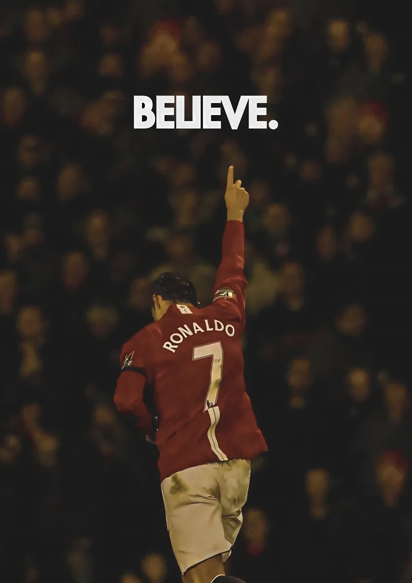 Cristiano Ronaldo Manchester United Believe Poster